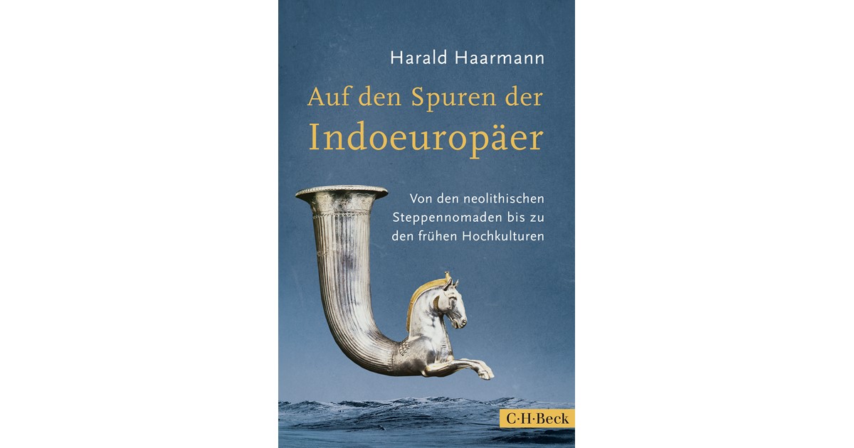 Auf den Spuren der Indoeuropäer | Haarmann, Harald | Hardcover