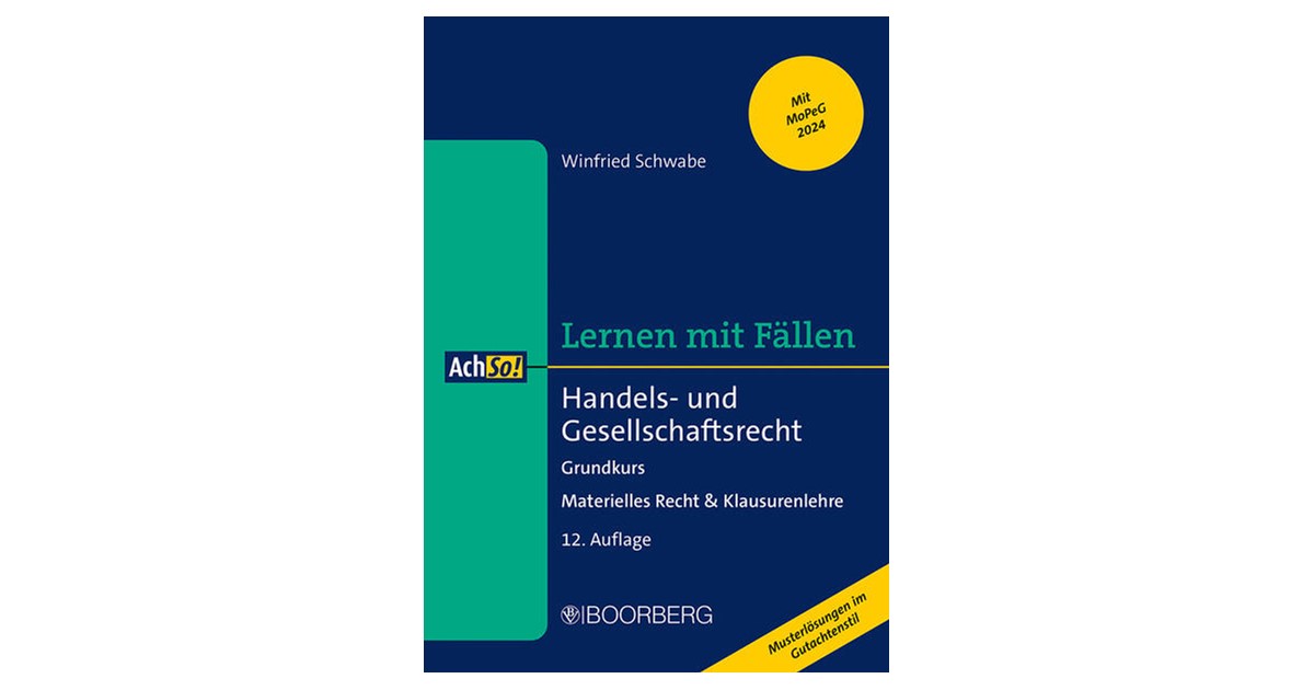 Schwabe | Lernen mit Fällen • Handels- und Gesellschaftsrecht | 12