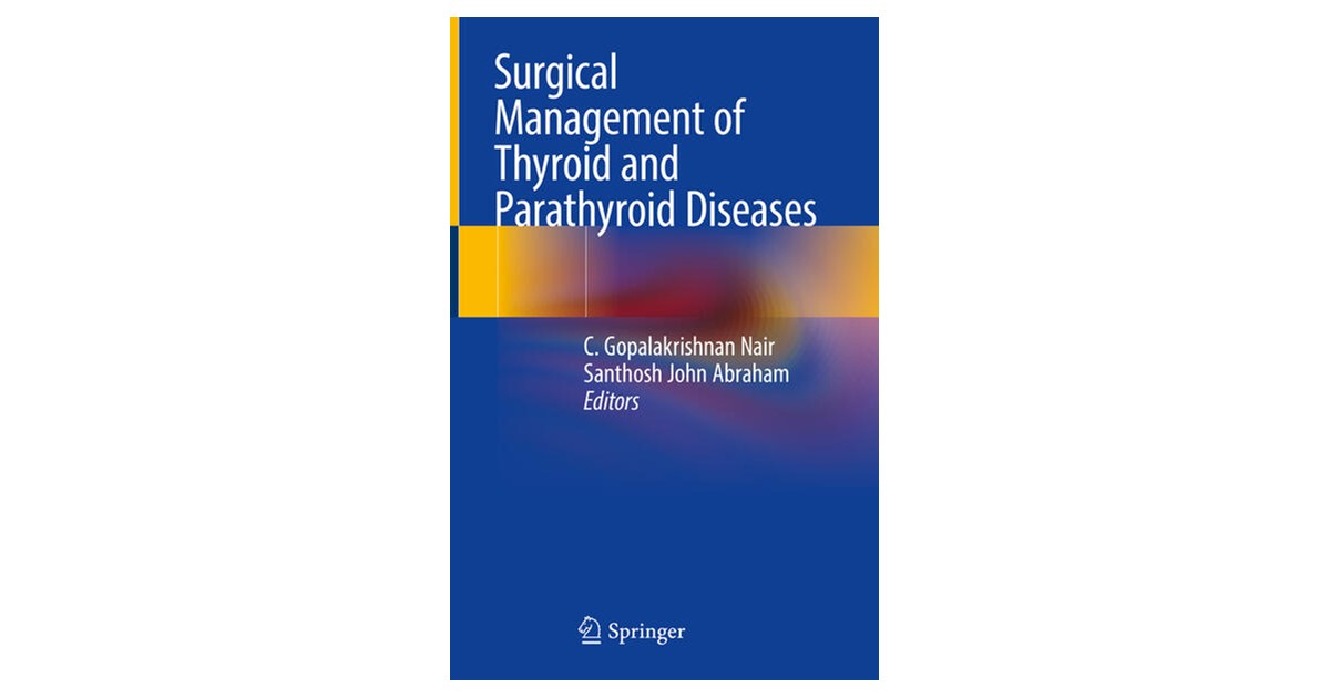 Nair / Abraham | Surgical Management of Thyroid and Parathyroid ...