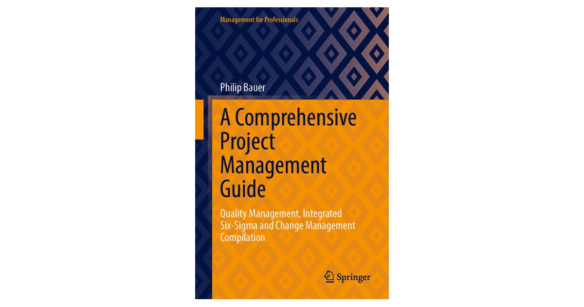 Bauer | A Comprehensive Project Management Guide | 1. Auflage | 2025 ...
