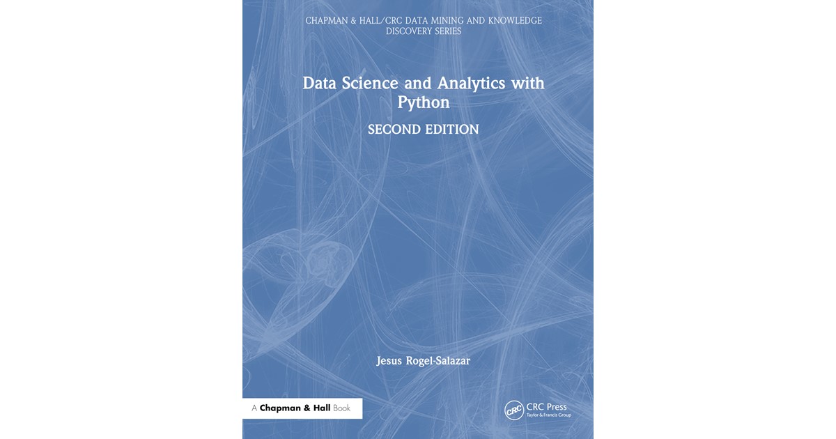 Rogel-Salazar | Data Science and Analytics with Python | 2. Auflage ...