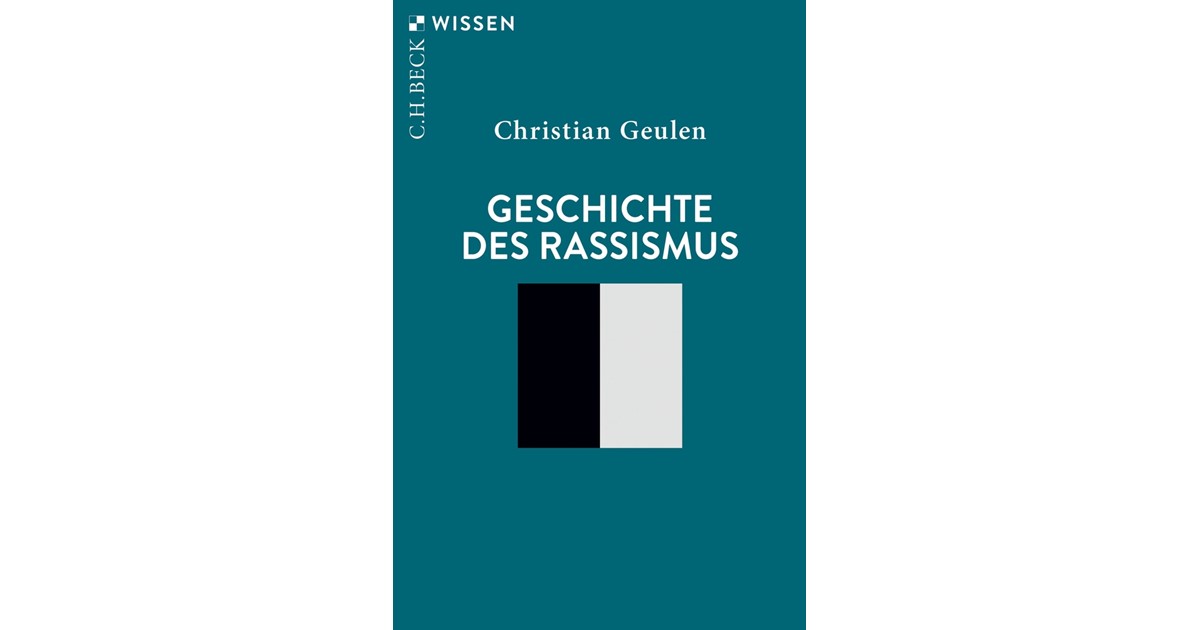Geschichte des Rassismus | Geulen | e-Book