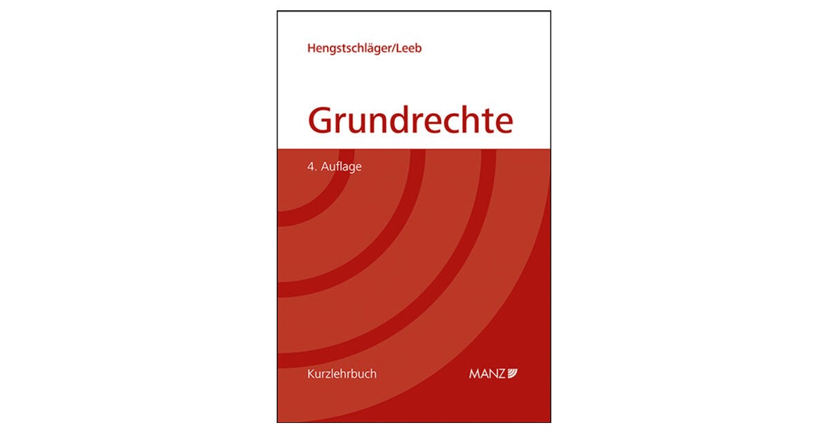 Heidelberger Kommentar Urheberrecht: Urheberrechtsgesetz， Urheberrechtswahrnehmungsgesetz， Kunsturhebergesetz [ハードカバー] Hengstschläger / Leeb | Grundrechte | 4. Auflage | 2024