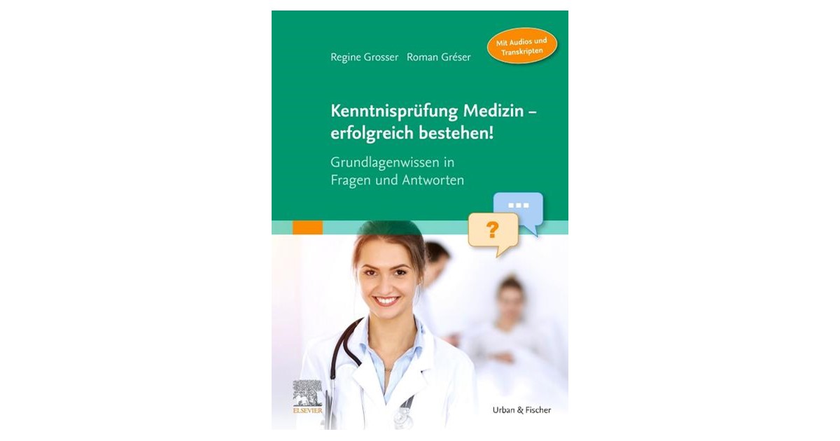 Grosser / Gréser | Kenntnisprüfung Medizin - erfolgreich bestehen! | 1 ...