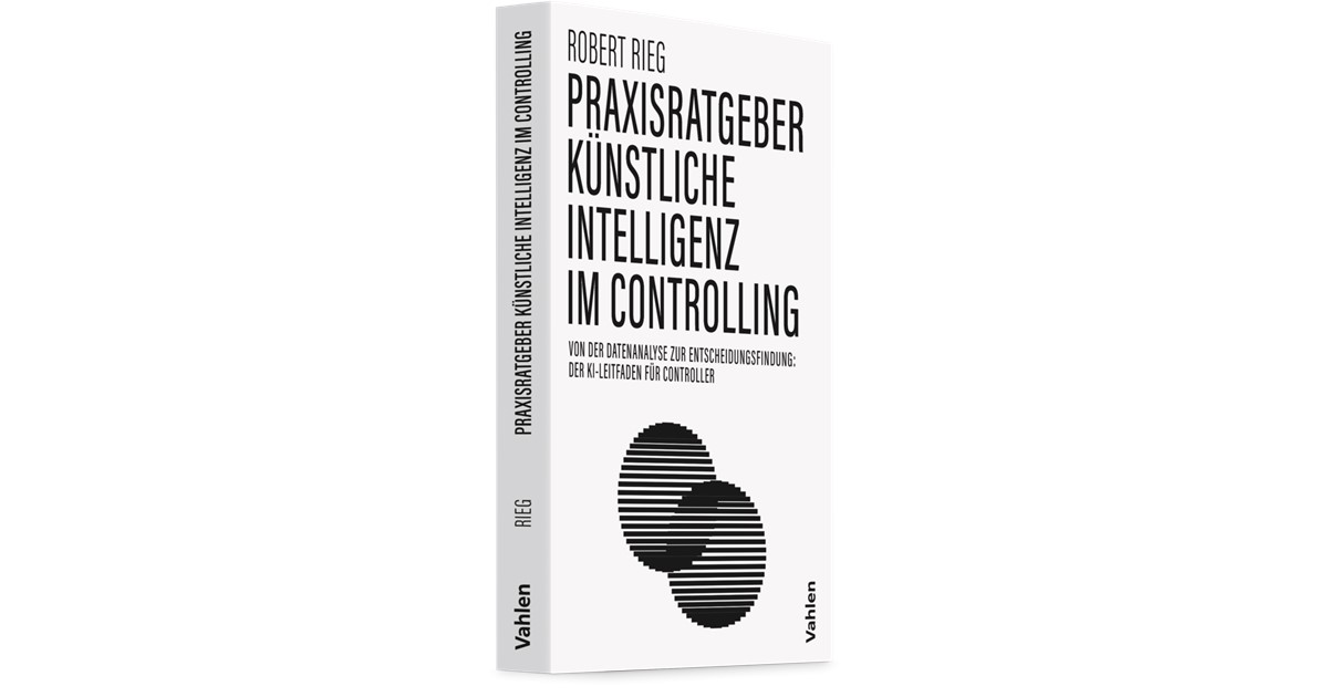 Rieg | Praxisratgeber Knstliche Intelligenz im Controlling | 1. Auflage |  2026 | beck-shop.de