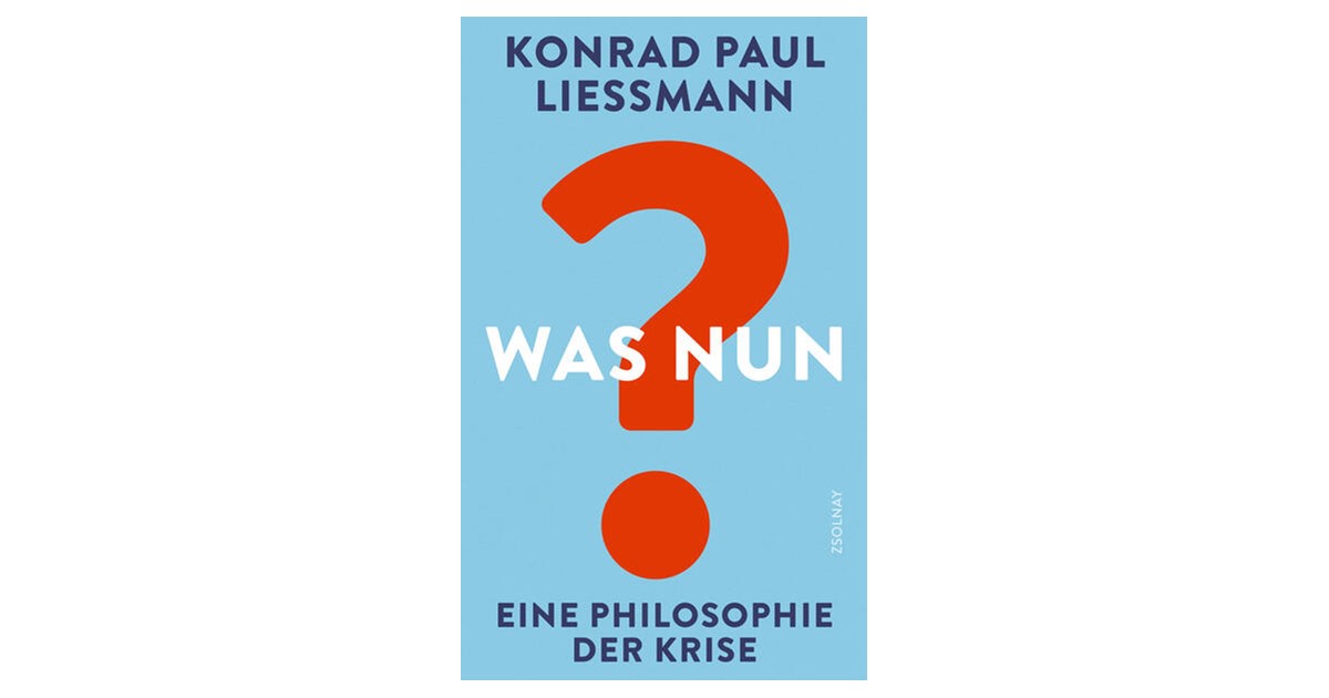 Liessmann | Was nun? | 3. Auflage | 2025 | beck-shop.de