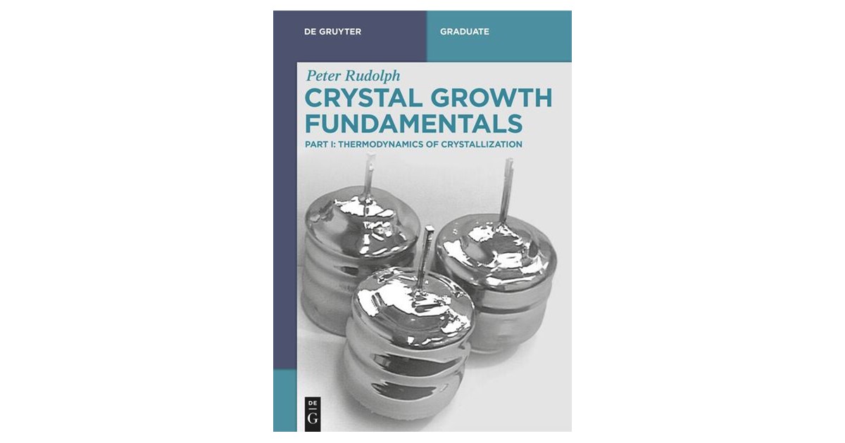 Rudolph | Crystal Growth Fundamentals | 1. Auflage | 2025 | beck-shop.de