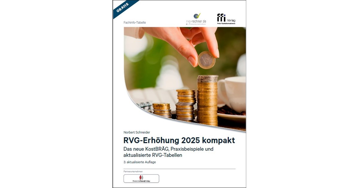Schneider | Fachinfo-Tabelle RVG-Erhöhung 2025 kompakt | 3. Auflage ...