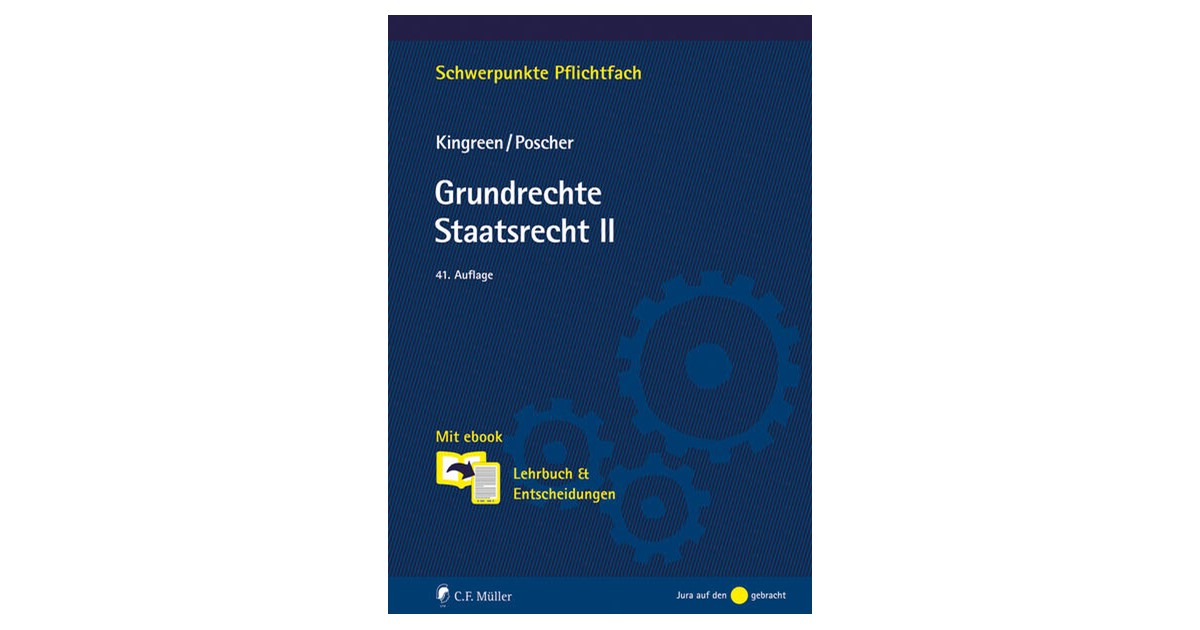 Kingreen / Poscher | Grundrechte. Staatsrecht II | 41. Auflage