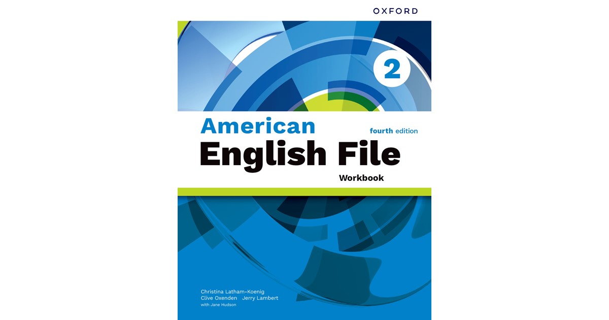 American English File fourth edition Level 2 Workbook | 4. Auflage ...