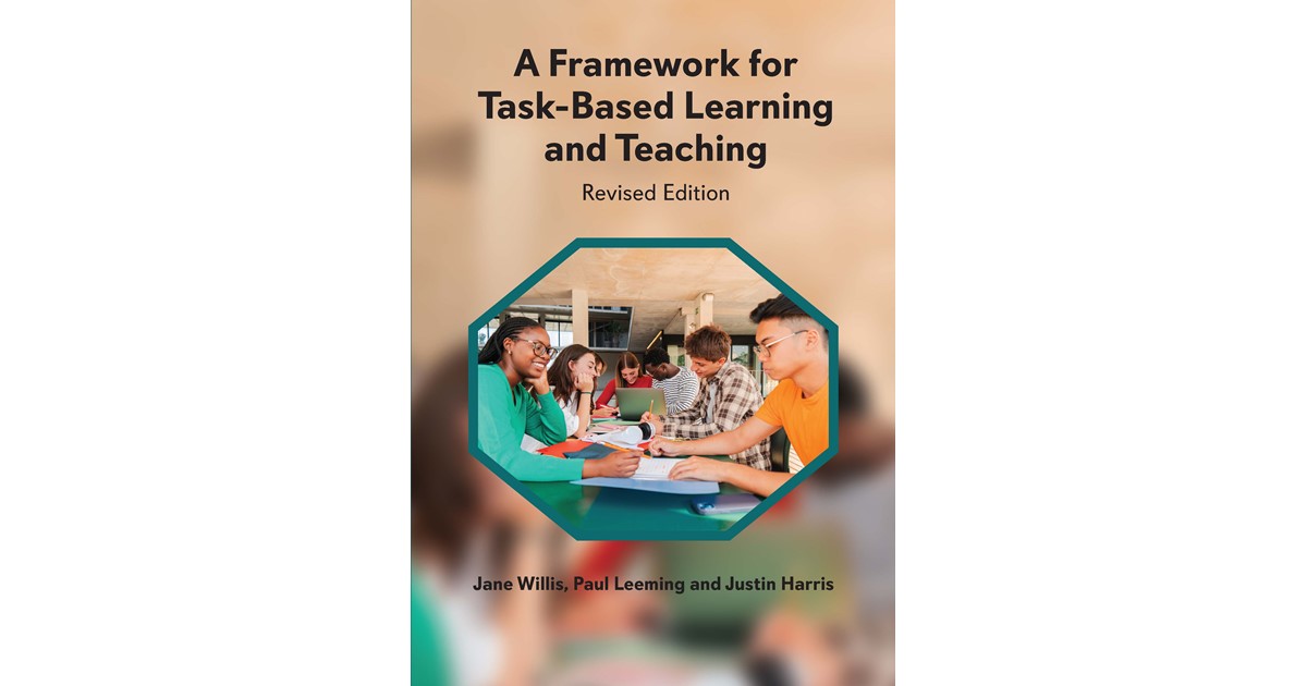 Willis / Leeming | A Framework for Task-Based Learning and Teaching | 1 ...
