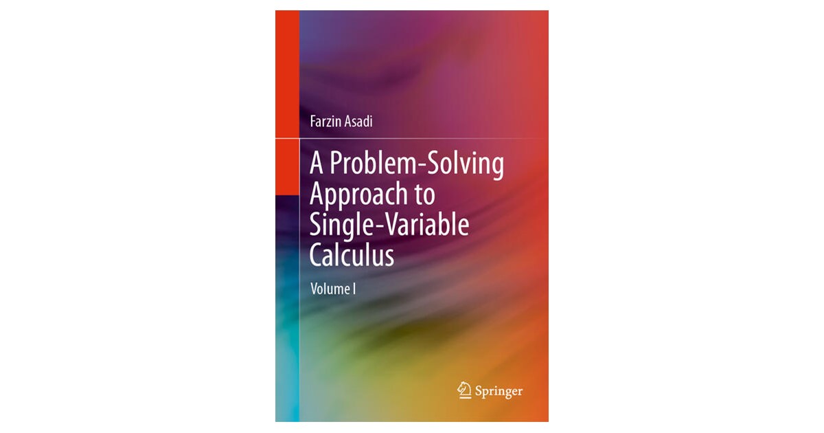 Asadi | A Problem-Solving Approach to Single-Variable Calculus | 1 ...