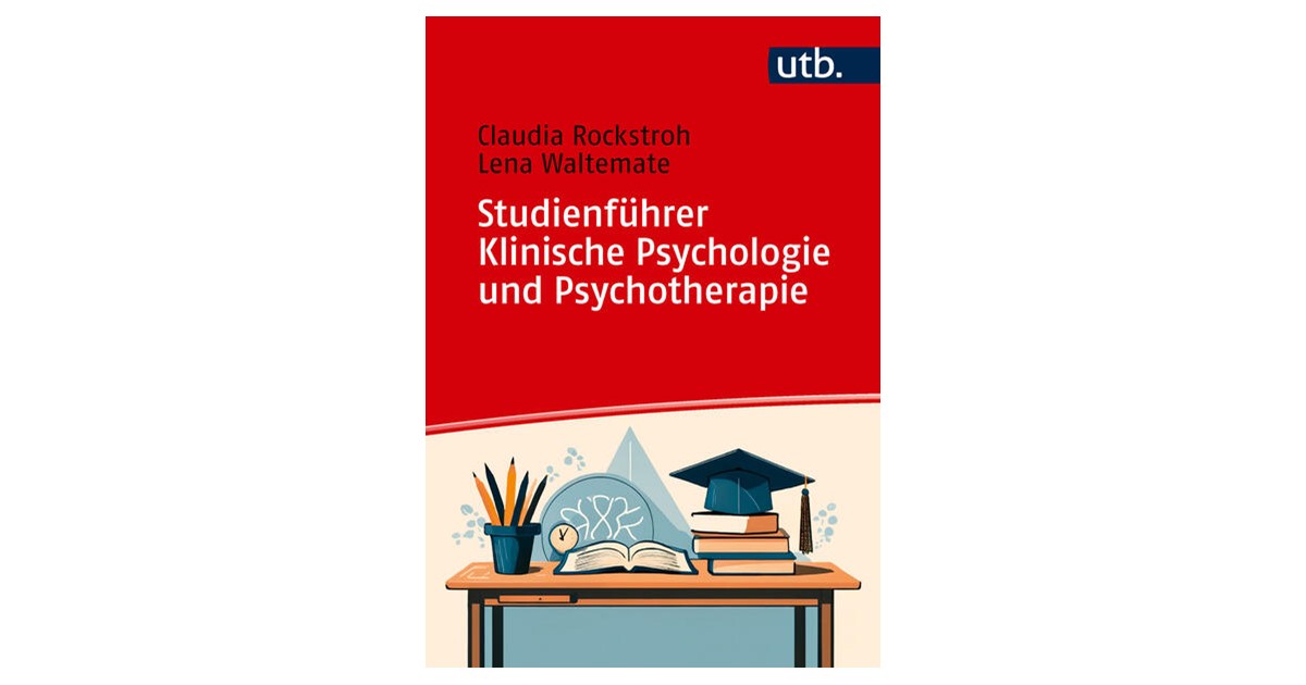 Rockstroh / Waltemate | Studienführer Klinische Psychologie und ...