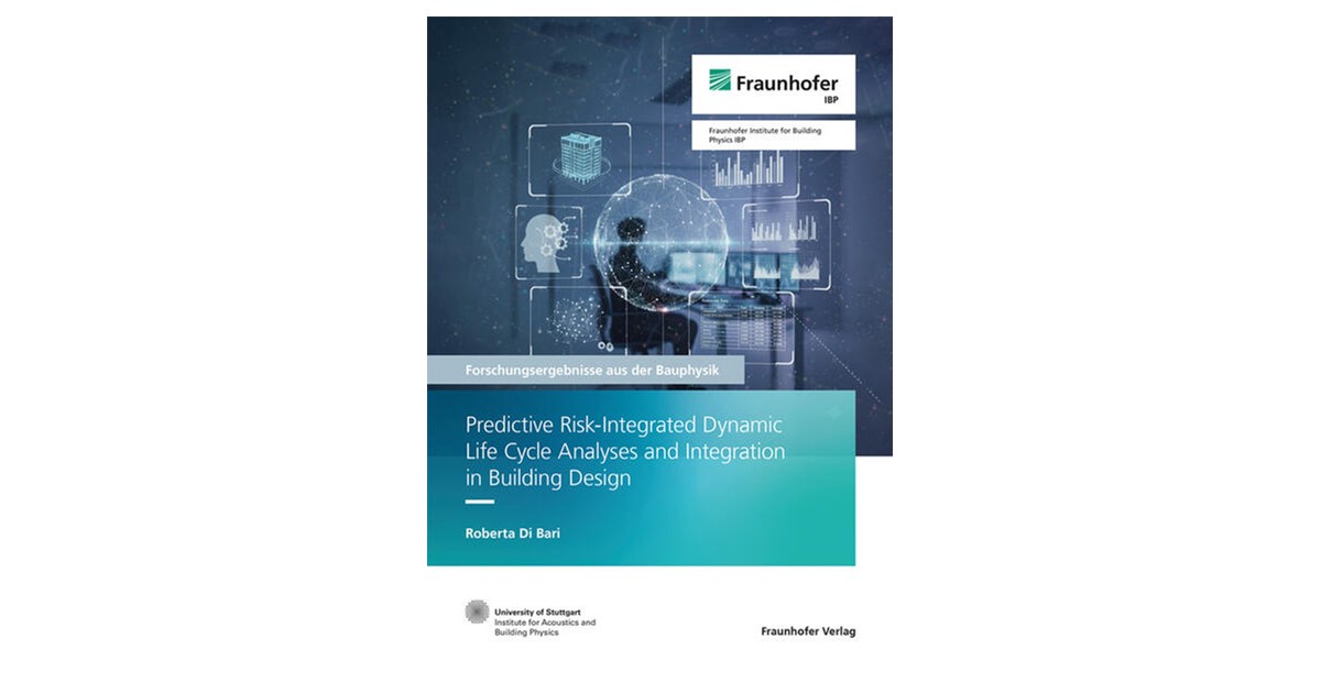 Leistner / Di Bari | Predictive Risk-Integrated Dynamic Life Cycle ...