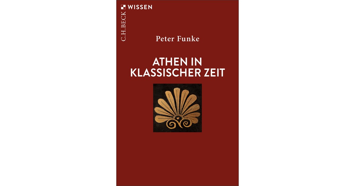 Athen in klassischer Zeit | Funke, Peter | Broschur