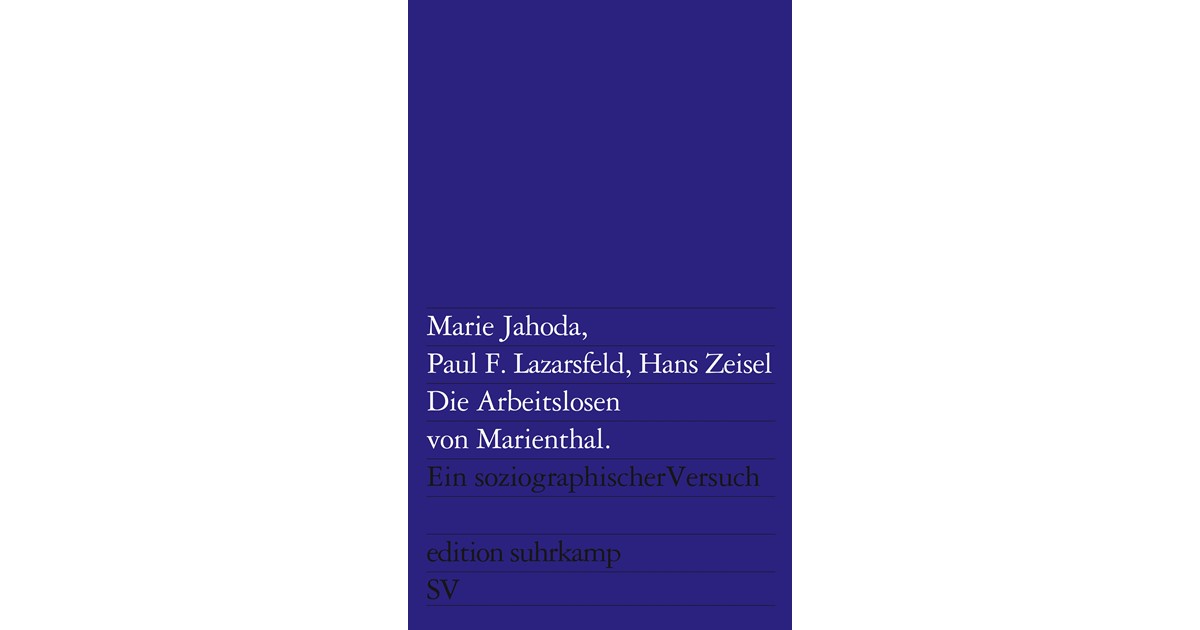 Zeisel / Jahoda | Die Arbeitslosen von Marienthal | 29. Auflage | 1975 ...