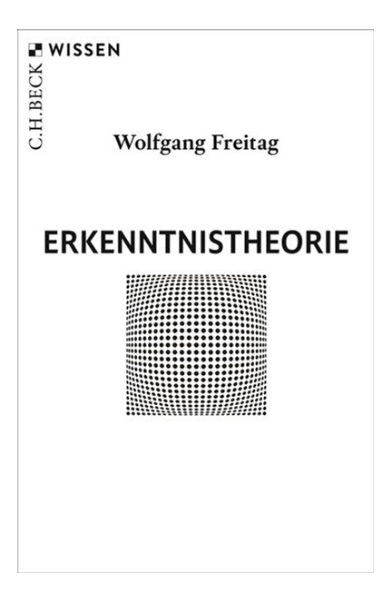 Cover: Wolfgang Freitag, Erkenntnistheorie