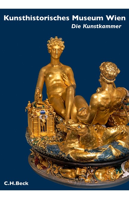 Cover: Konrad Schlegel|Sabine Haag, Kunsthistorisches Museum Wien: Die Kunstkammer Wien