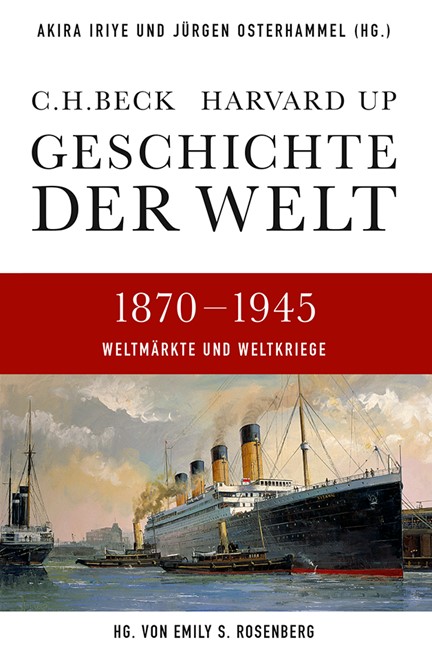 Cover: , Geschichte der Welt  Gesamtausgabe: 1870-1945
