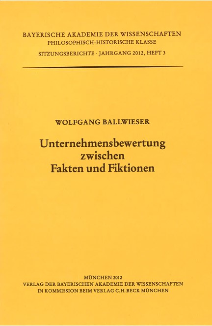 Cover: Wolfgang Ballwieser, Unternehmensbewertung zwischen Fakten und Fiktionen