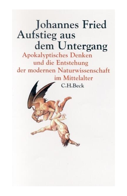 Cover: Johannes Fried, Aufstieg aus dem Untergang