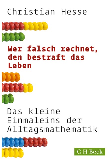 Cover: Christian Hesse, Wer falsch rechnet, den bestraft das Leben