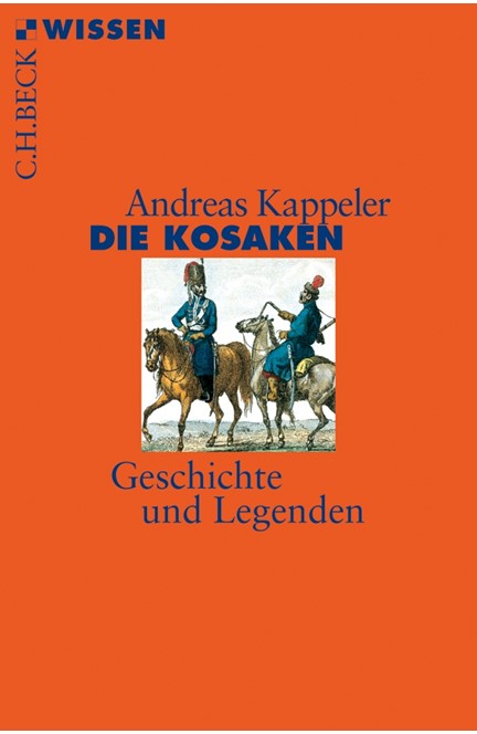 Cover: Andreas Kappeler, Die Kosaken