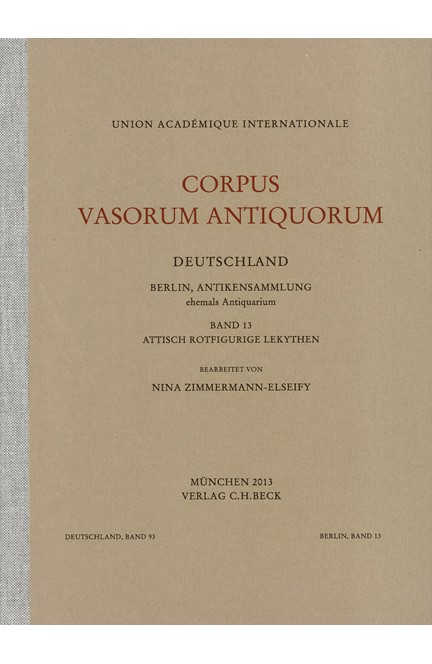 Cover: Nina Zimmermann-Elseify, Corpus Vasorum Antiquorum Deutschland Bd. 93:  Berlin Band 13