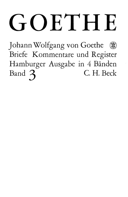 Cover: Johann Wolfgang von Goethe, Goethes Briefe und Briefe an Goethe: Briefe der Jahre 1805-1821
