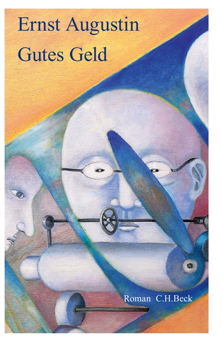 Cover: Ernst Augustin, Gutes Geld