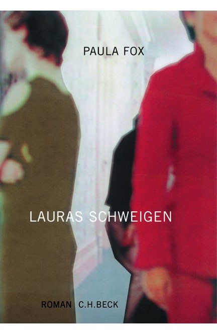 Cover: Paula Fox, Lauras Schweigen