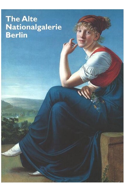 Cover: , The Alte Nationalgalerie Berlin