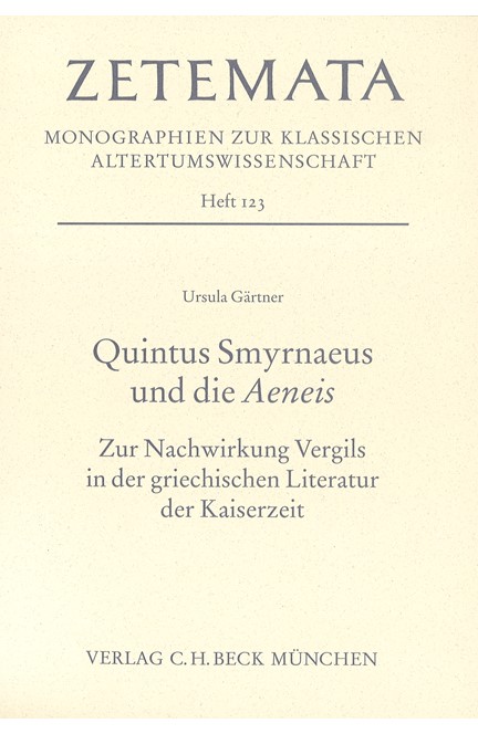 Cover: Ursula Gärtner, Quintus Smyrnaeus und die Aeneis