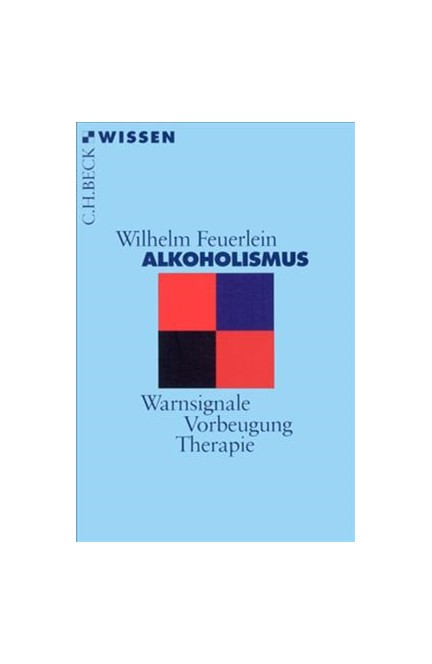 Cover: Wilhelm Feuerlein, Alkoholismus