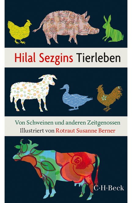 Cover: Hilal Sezgin, Hilal Sezgins Tierleben