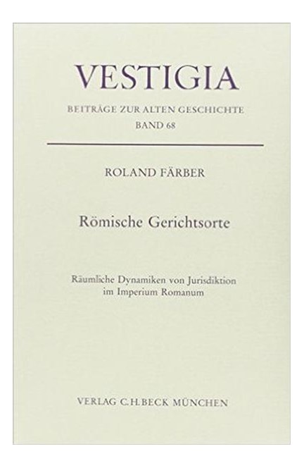 Cover: Roland Färber, Römische Gerichtsorte