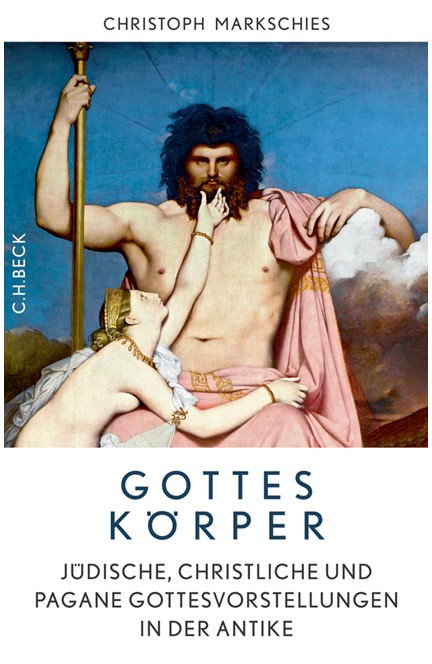 Cover: Christoph Markschies, Gottes Körper