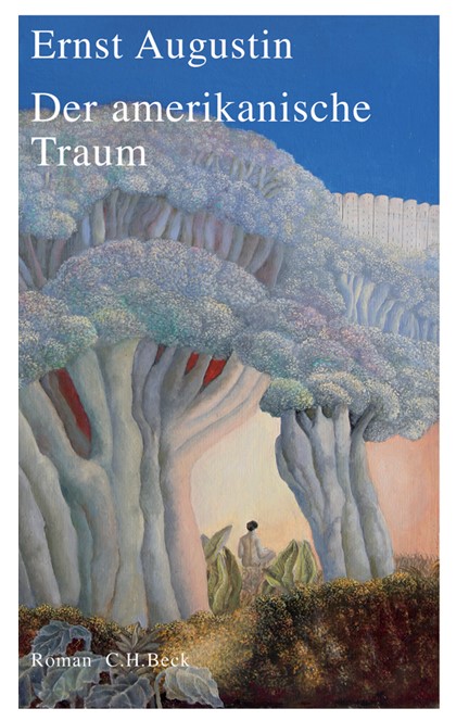 Cover: Ernst Augustin, Der amerikanische Traum