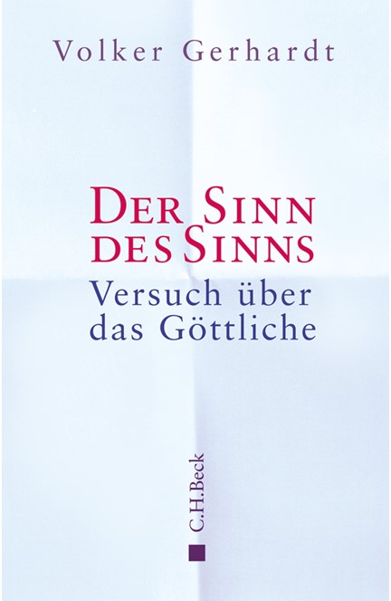 Cover: Volker Gerhardt, Der Sinn des Sinns