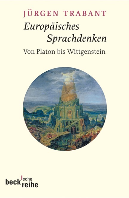 Cover: Jürgen Trabant, Europäisches Sprachdenken