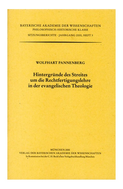 Cover: Wolfhart Pannenberg, Hintergründe des Streites um die Rechtfertigungslehre in der evangelischen Theologie
