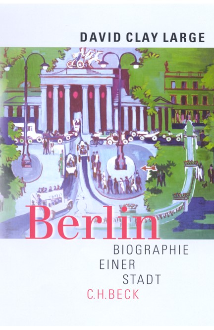 Cover: David Clay Large, Berlin