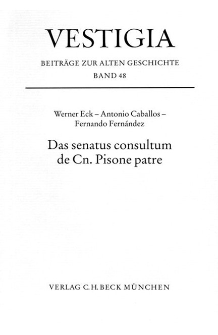 Cover: Werner Eck, Das senatus consultum de Cn. Pisone patre