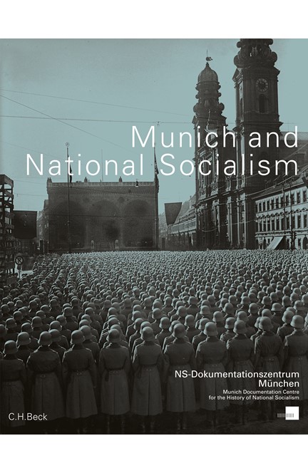 Cover: , Munich and National Socialism