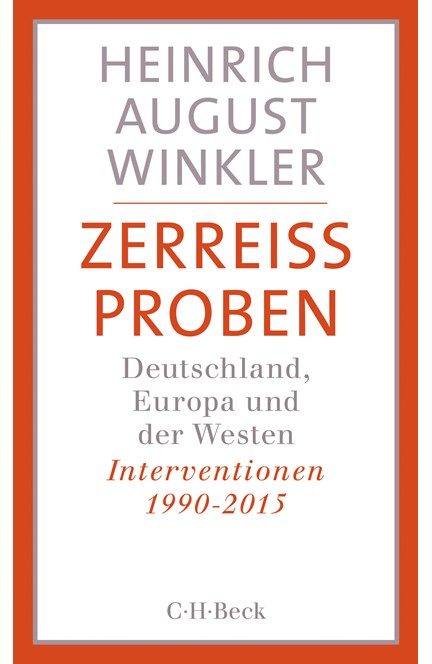 Cover: Heinrich August Winkler, Zerreissproben