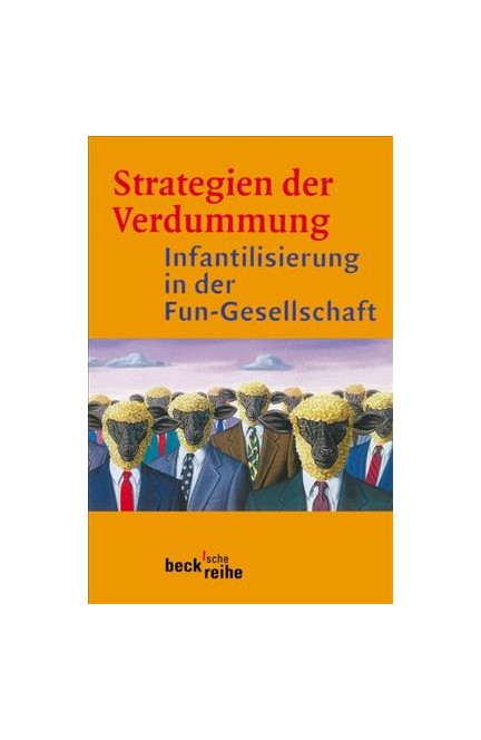 Cover: , Strategien der Verdummung