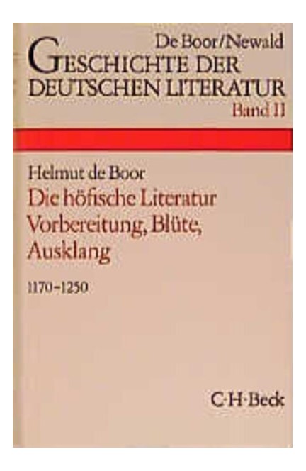 Cover: , Geschichte der deutschen Literatur  Bd. 2: Die höfische Literatur</br>