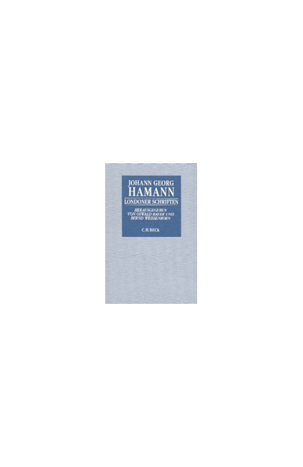 Cover: Johann Georg Hamann, Londoner Schriften