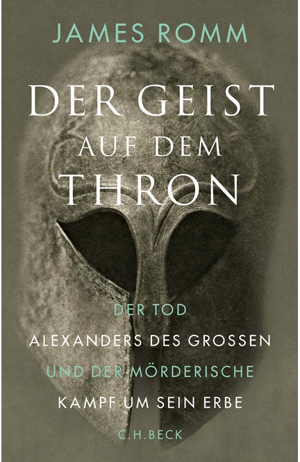 Cover: James Romm, Der Geist auf dem Thron