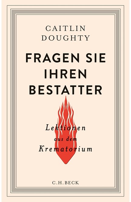 Cover: Caitlin Doughty, Fragen Sie Ihren Bestatter